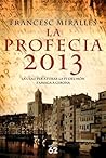 La profecia 2013