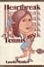 Heartbreak tennis
