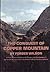 The Conquest of Copper Mountain