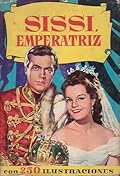 Sissi, Emperatriz