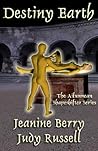 Destiny Earth (Ailunnean Shapeshifter, #1)