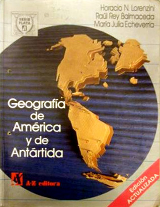 Geografia de America y de Antartida 3 - Serie Plata (Spanish Edition)