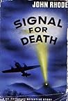 Signal for Death by John Rhode