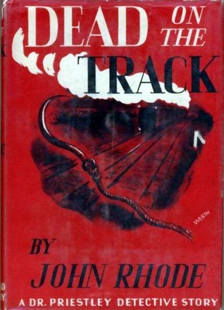 Dead On the Track (Dr. Priestley, #37)