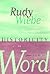 Rudy Wiebe and the Historicity of the Word