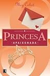 A Princesa Apaixo...