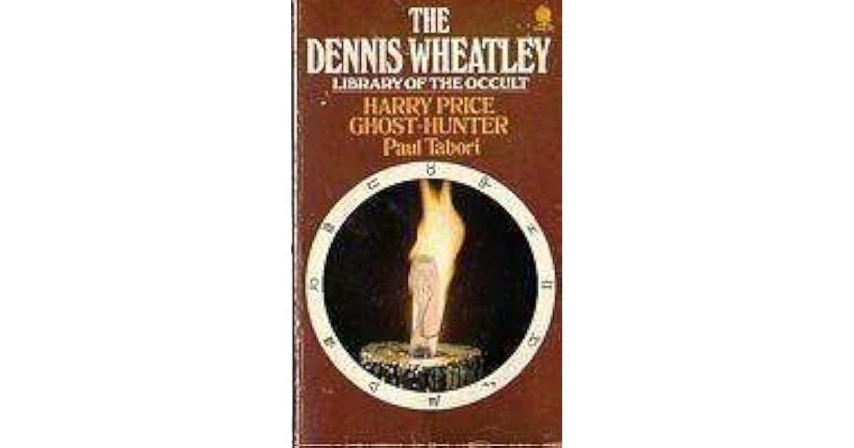 Harry Price Ghost Hunter by Paul Tabori