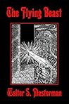 The Flying Beast by Walter S. Masterman