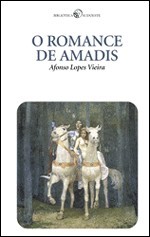 O Romance de Amadis (Hardcover)