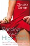 Dancing Backwards in High Heels