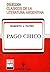 Pago Chico (Cuentos de Pago...