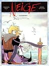 Neige, tome 5 - I...