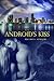 The Android's Kiss