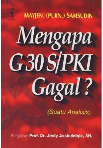 Mengapa G30S/PKI Gagal ?: Suatu Analisis (Paperback)