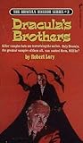 Dracula's Brothers by Robert Lory