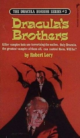 Dracula's Brothers (Dracula, #3)