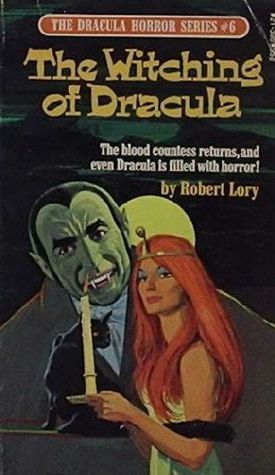 The Witching of Dracula (Dracula, #6)