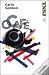 O Café