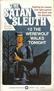 The Werewolf Walks Tonight