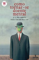 Como Tornar-se Doente Mental (Paperback)