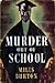 Murder Out of School (Desmond Merrion, #22)