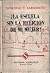 ¡La Escuela sin la religión de mi mujer!