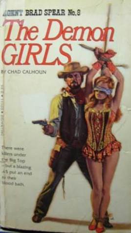 The Demon Girls (Agent Brad Spear, #8)
