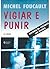 Vigiar e Punir. Nascimento ...