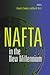 NAFTA in the New Millennium