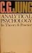 Analytical Psychology, Its Theory and Practice (Tavistock Lectures)