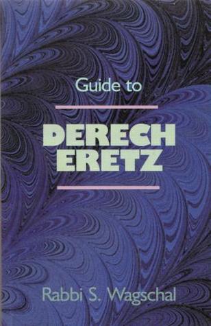 Guide to Derech eretz (Paperback)