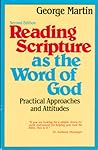 Reading Scripture As the Word of God: Practical Approaches and Attitudes