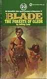 The Forests of Gleor (Richard Blade, #22)