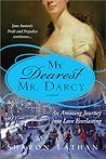 My Dearest Mr. Darcy by Sharon Lathan My Dearest Mr. Darcy by Sharon Lathan