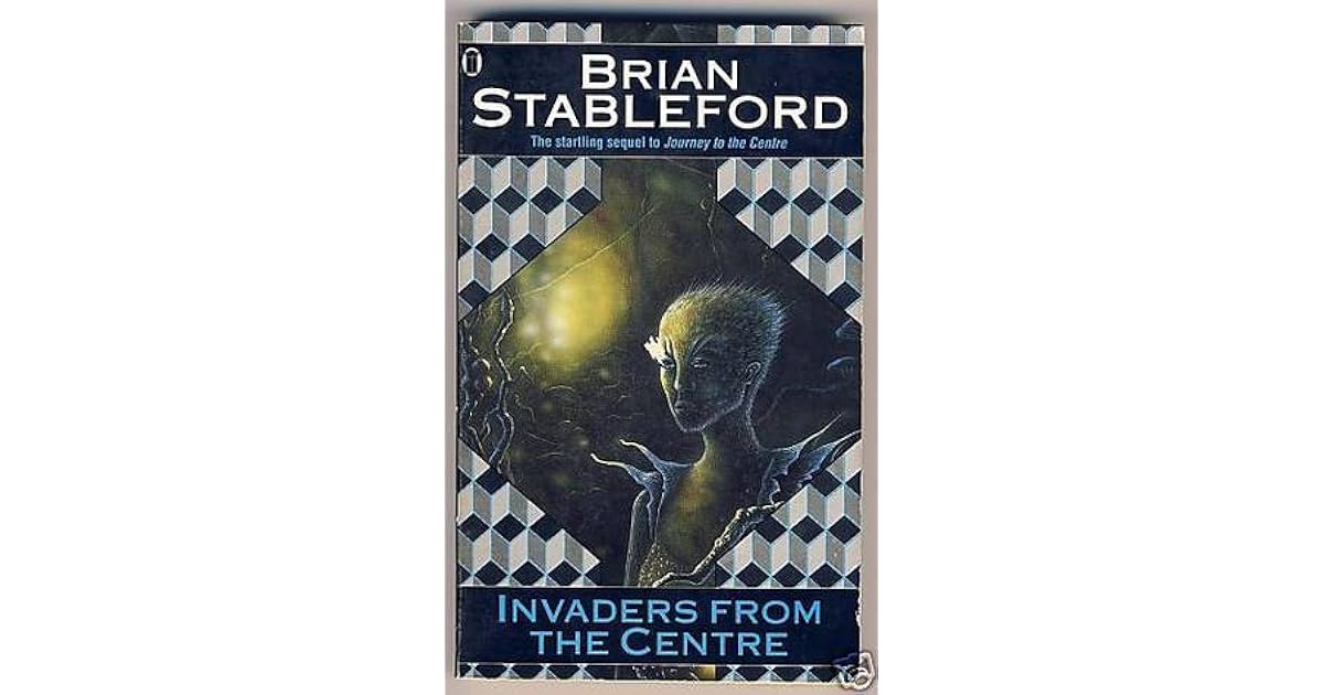 Invaders from the Centre (Asgard, 2) by Brian M. Stableford