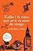 Kafka i la nina que se'n va anar de viatge by Jordi Sierra i Fabra