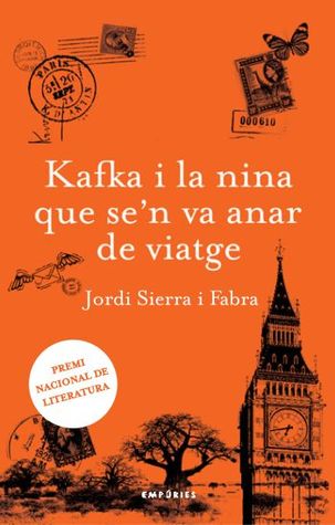 Kafka i la nina que se'n va anar de viatge