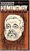 Ernest Hemingway: The Life ...