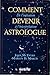 Comment devenir astrologue