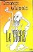 Le tigre