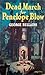 Dead March for Penelope Blow (Chief Inspector Littlejohn #18)
