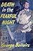 Death in the Fearful Night ...