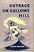 Outrage on Gallows Hill (Ch...