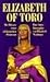 Elizabeth of Toro: The Odys...