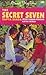 The Secret Seven by Enid Blyton