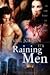 It's Raining Men (In the Heat of the Night, #3)