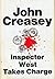 Inspector West Takes Charge...