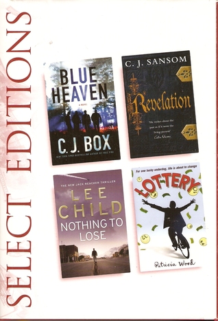 Select Editions: Blue Heaven, Revelation, Nothing to Lose, Lottery (Unknown Binding)