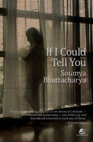 If I Could Tell You (Kindle Edition)