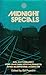 Midnight Specials: An Anthology for Railway Enthusiasts and Suspense Addicts